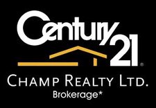 Century 21 Champ Realty Ltd. Brokerage*